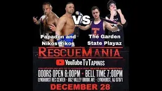 Garden State Playaz vs Hellenic Wrecking Crew Rescue Mania 12/28/18