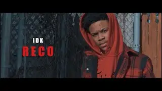 IDK Reco - 