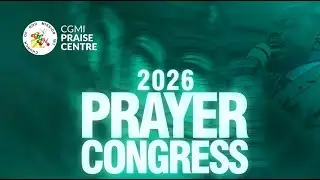 Prayer Congress 2026 Day 11 |Live from CGMi Praise Centre |10th Jaunary 2026