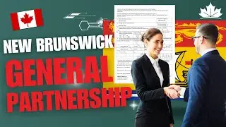 Registering a General Partnership in New Brunswick | Step-by-Step Guide