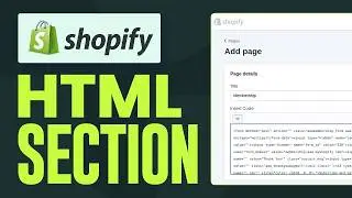 Add HTML to Shopify in 2024: Easy Step-by-Step Tutorial for Beginners