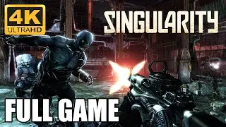 Singularity Full Game Walkthrough [PC 4K 60FPS] - No Commentary