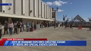 Roanoke considers casino to drive economic growth and jobs