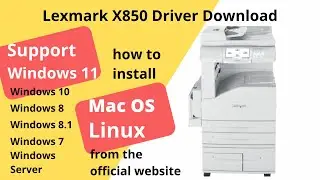 Lexmark X850 Driver Download and Setup Windows 11 Windows 10