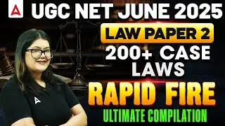 UGC NET Law Paper 2 | UGC NET Law 200 Case Laws Rapid Fire By Diksha Ma'am
