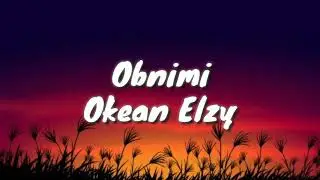 Obnimi - Okean Elzy (Lyrics-Letra Espa&ntilde;ol) | pop a perky just to start up