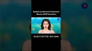 Eyelash Lice Removal Treatment Beauty #asmr #animation