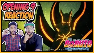 BORUTO - OPENING 9 REACTION | GAMUSHARA - CHICO WITH HONEYWORKS REACTION