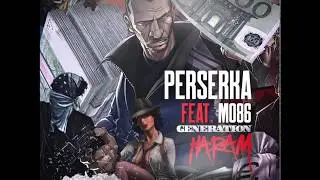 Perserka feat. Mo86 - Generation Haram (prod. by Azid Music & 30Hertz Musik)(Audio)