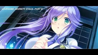 Confession - LoveKami -Divinity Stage- (Gameplay - Part 8)