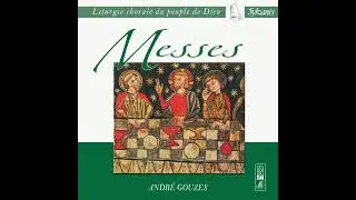 Ch&oelig;ur des Fr&egrave;res &eacute;tudiants Dominicains, Andr&eacute; Gouzes - Messe du 1er mode: Offertoire 