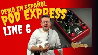 Pod Express de Line 6, verdaderamente vale la pena?...