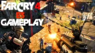 Far Cry 4 E3 Demo Gameplay: Unreleased Content (E3 Gamemodes)