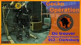 Fallout 76 - O&ugrave; trouver le Ch&acirc;ssis d'armure assist&eacute;e - 012 - Clarksburg
