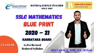 SSLC Mathematics BluePrint 2021 | SSLC ಗಣಿತ ನೀಲ ನಕಾಶೆ| Final exam | Karnataka Board|Revised Syllabus