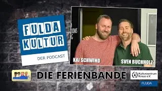 Episode 43 - mit Kai Schwind und Sven Buchholz von der Ferienbande