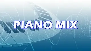 PIANO MIX-  Potrick Ramirez  |🎧Dance & Edm