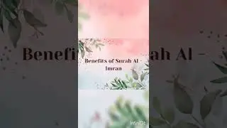 Benefits of reading Surah Al-Imran! #benefitsofreading #protection #surahalimran  #quranrecitation