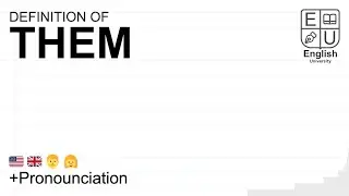 THEM meaning, definition & pronunciation | What is THEM? | How to say THEM