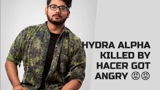 HYDRA ALPHA KILLED BY HACKER IN CUSTOM 😤