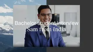 From India to Switzerland : interview with our Bachelor student Sam