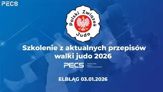 Szkolenie z aktualnych przepisów walki judo 03.01.2026 Elbląg
