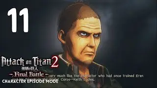 THE TALE OF KEITH SHADIS | Attack on Titan 2: Final Battle (Character Episode Mode) - Part 11