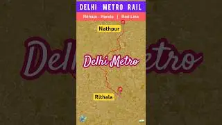 Delhi Metro's BIGGEST Update Rithala to Narela Route 2025