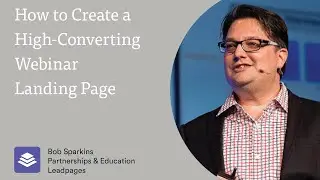 How to Create a High-Converting Webinar Landing Page for a Live or Evergreen Webinar