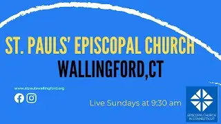 CT Church - St. Paul's Episcopal | February 1st 2026 | 9:30 AM Service