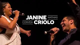 Janine Mathias convida Criolo - Bom Dia