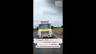 Green Corridor | Solapur to Pune | DPU Hospital, Pimpri, Pune