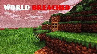 This NEW MOD Broke into my world... (A BREACH HAPPENED)