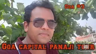Goa capital panaji tour