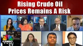 Economic Survey 2018 | Rising Crude Oil Prices Remains A Risk | CNBC TV18