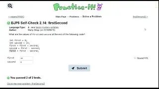 Java Practice-it | Primitive Data and Definite Loops | Self-Check 2.14 : firstSecond