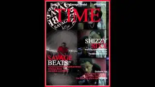 Bossin Shizzy Sixx Freestyle - Savage Beats