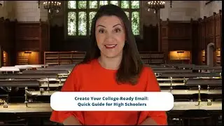 Create Your College-Ready Email: Quick Guide for High Schoolers