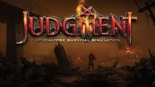Мини обзор на выживалку Judgment Apocalypse Survival Simulation