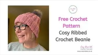 Crochet Ribbed Beanie Free Pattern - New Born to Adult Sizes