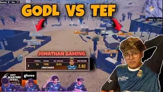 GODL vs TEF | MASTERS SERIES | DAY 4 | JONATHAN GAMING | #1 | TOURNAMENT | TOP