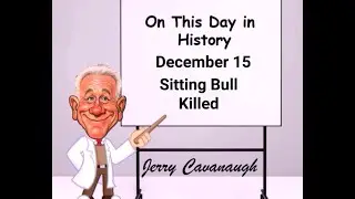December 15 Death of Sitting Bull