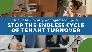 Property Management Tips to Stop the Endless Cycle of Tenant Turnover