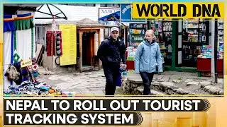 Nepal To Start Tracking Foreign Tourists Online | WORLD DNA | WION