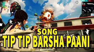 TIP TIP BARSHA PAANI SONG IN FREE FIRE , SLUS GAMER