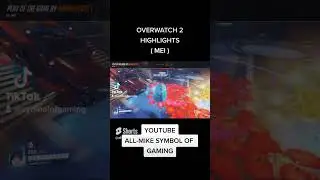 Overwatch 2 Highlights ( Mei )