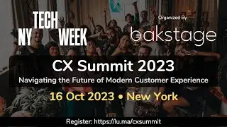 NY #TechWeek - CX Summit 2023
