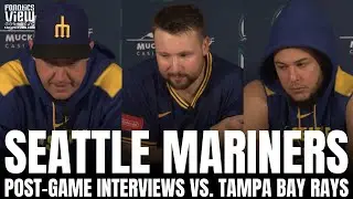 Cal Raleigh, Luis Castillo & Dan Wilson Recap Seattle Mariners Comeback Win vs. Tampa Bay Rays