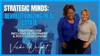 Revolutionizing Real Estate: Strategies for Inclusive Development and Post-COVID Design
