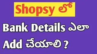 How to add bank account in shopsy app / Add bank account in shopsy